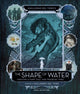 Book cover of: Guillermo del Toro's The Shape of Water: Creating a Fairy Tale for Troubled Times. By: Guillermo del Toro