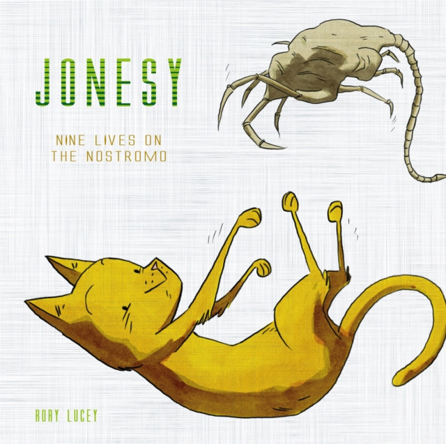 Book cover of: Jonesy. By: Rory Lucey