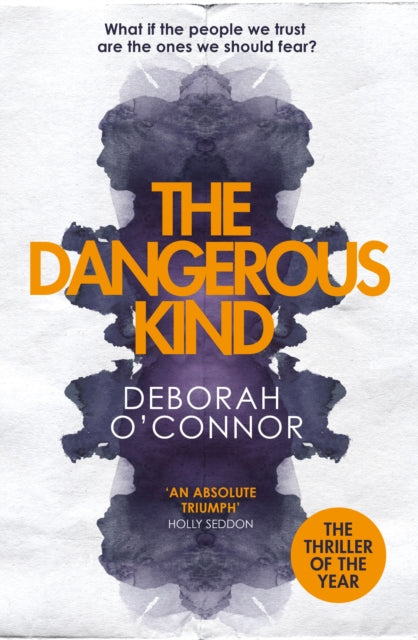 Book cover of: Dangerous Kind. By: Deborah O'Connor