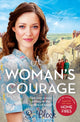 Woman's Courage, The third book in the World War II saga trilogy based on the hit TV series, Home Fires 9781785765674 S Block