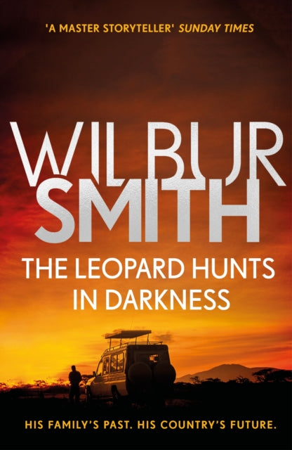 Book cover of: Leopard Hunts in Darkness. By: Wilbur Smith