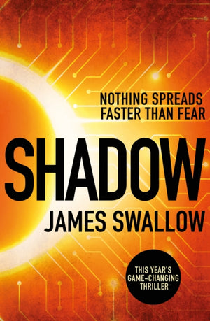 Shadow, A race against time to stop a deadly pandemic