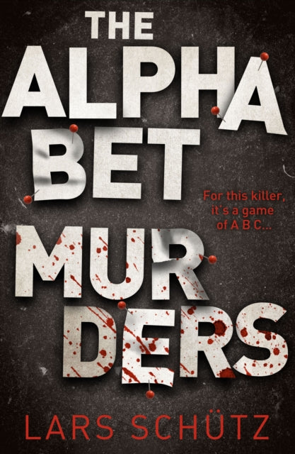 Book cover of: Alphabet Murders. By: Lars Schutz