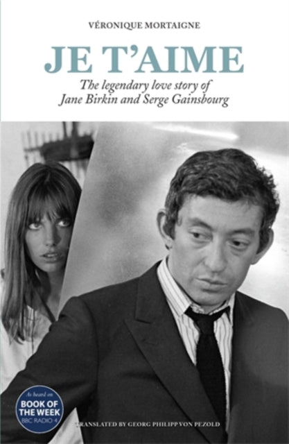 Book cover of: Je t’aime. By: Véronique Mortaigne