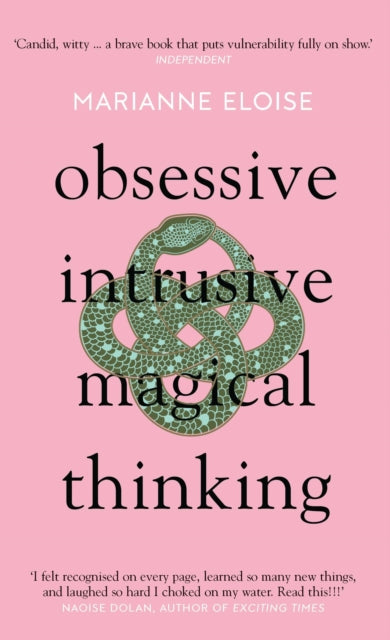Book cover of: Obsessive, Intrusive, Magical Thinking. By: Marianne Eloise