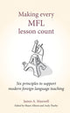 Book cover of: Making Every MFL Lesson Count. By: James A. Maxwell