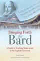 Book cover of: Bringing Forth the Bard. By: Zoe Enser