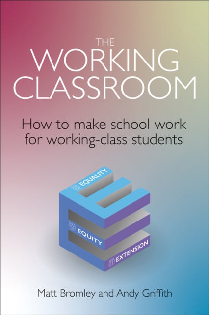 Book cover of: Working Classroom. By: Matt Bromley