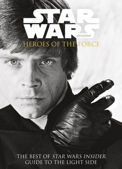 Book cover of: Star Wars - Heroes of the Force. By: Titan