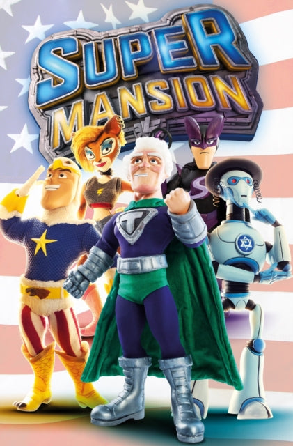 Book cover of: Supermansion. By: Barry J. Hutchison