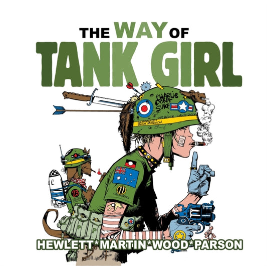 Book cover of: Way of Tank Girl. By: Alan Martin