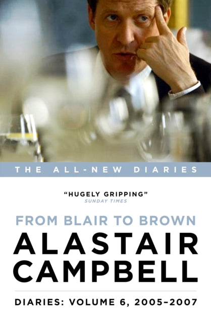 Book cover of: Diaries: From Blair to Brown, 2005 - 2007