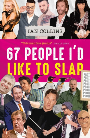 67 People I'd Like to Slap