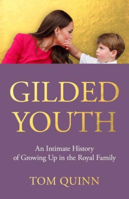 Book cover of: Gilded Youth. By: Tom Quinn