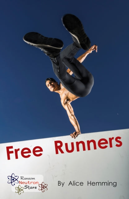 Book cover of: Free Runners. By: Alice Hemming