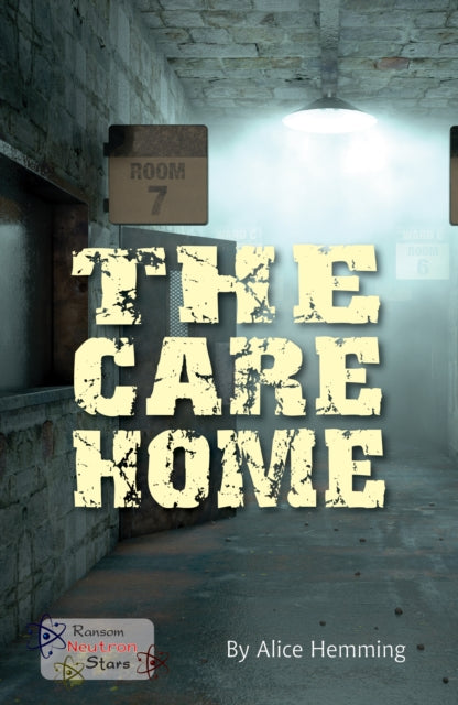 Book cover of: Care Home. By: Alice Hemming
