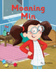 Book cover of: Moaning Min. By: Jill Atkins