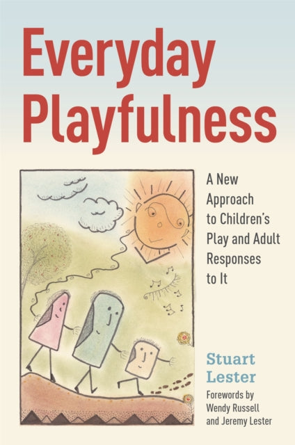 Book cover of: Everyday Playfulness. By: Stuart Lester
