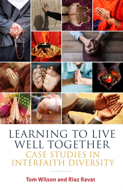 Book cover of: Learning to Live Well Together. By: Tom Wilson