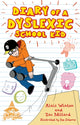 Book cover of: Diary of a Dyslexic School Kid. By: Alais Winton