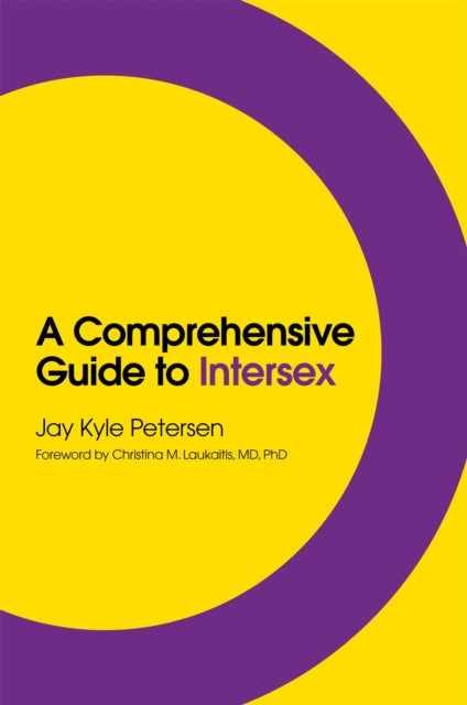 A Comprehensive Guide to Intersex