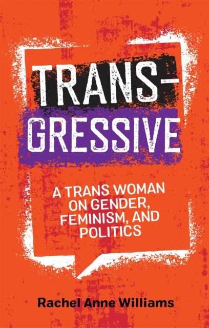 Book cover of: Transgressive. By: Rachel Anne Williams