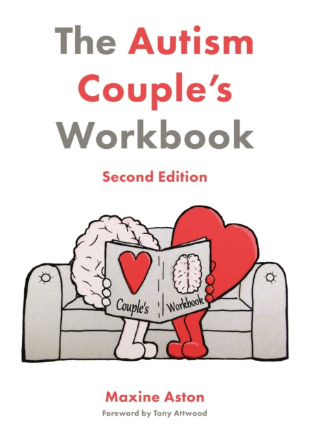 Book cover of: Autism Couple's Workbook, Second Edition. By: Maxine Aston
