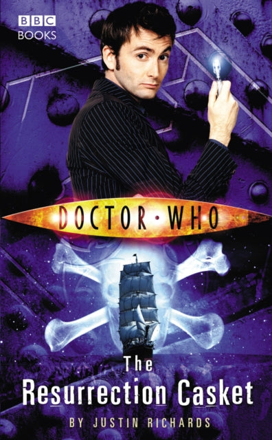 Book cover of: Doctor Who: The Resurrection Casket. By: Justin Richards