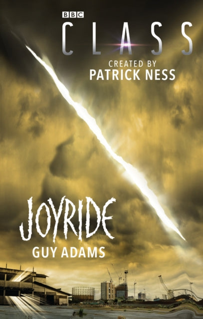 Book cover of: Class: Joyride. By: Guy Adams
