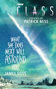 Book cover of: Class: What She Does Next Will Astound You. By: James Goss
