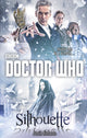 Book cover of: Doctor Who: Silhouette (12th Doctor novel). By: Justin Richards
