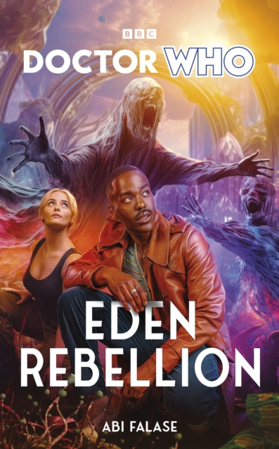 Book cover of: Doctor Who: Eden Rebellion