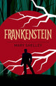 Book cover of: Frankenstein. By: Mary Shelley