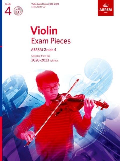 Book cover of: Violin Exam Pieces 2020-2023, ABRSM Grade 4, Score, Part & CD