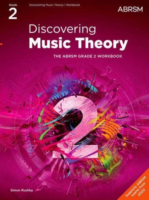 Book cover of: Discovering Music Theory, The ABRSM Grade 2 Workbook. By: Abrsm