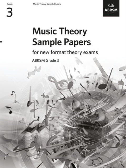 Book cover of: Music Theory Sample Papers, ABRSM Grade 3