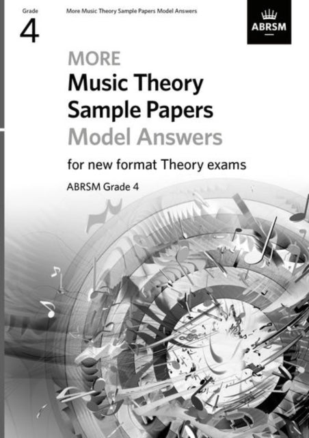 Book cover of: More Music Theory Sample Papers Model Answers, ABRSM Grade 4