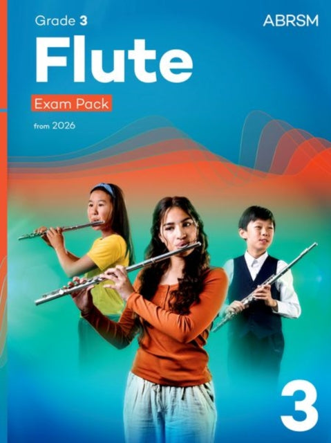 Book cover of: Flute Exam Pack from 2026, ABRSM Grade 3