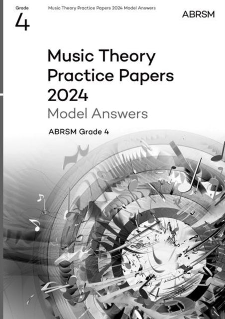 Book cover of: Music Theory Practice Papers Model Answers 2024, ABRSM Grade 4