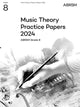 Book cover of: Music Theory Practice Papers 2024, ABRSM Grade 8