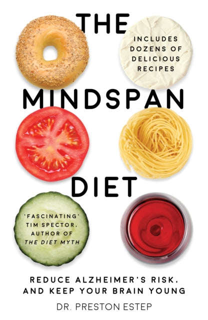Book cover of: Mindspan Diet. By: Preston W. Estep