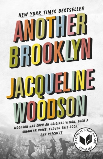 Book cover of: Another Brooklyn. By: Jacqueline Woodson