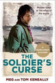 Book cover of: Soldier’s Curse. By: Meg and Meg and Tom Keneally