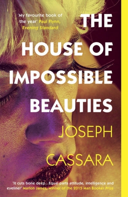Book cover of: House of Impossible Beauties. By: Joseph Cassara