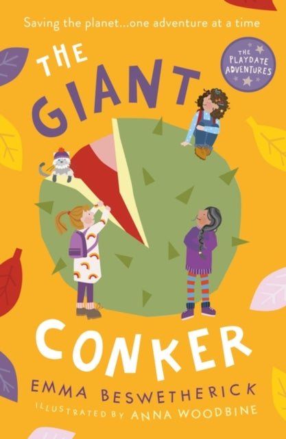 Book cover of: The Giant Conker. By: Emma Beswetherick