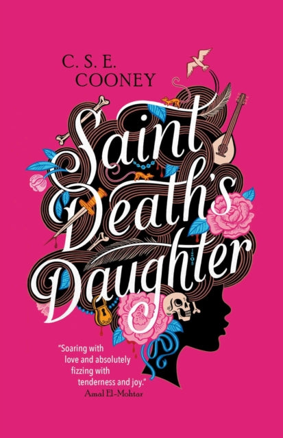 Saint Death's Daughter: 2023 World Fantasy Award Winner! 9781786188526 C. S. E. Cooney