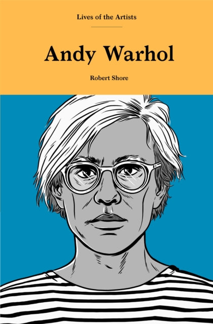 Book cover of: Andy Warhol. By: Robert Shore