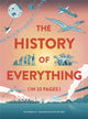 Book cover of: History of Everything in 32 Pages. By: Anna Claybourne