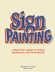 Book cover of: Sign Painting. By: Mike Meyer