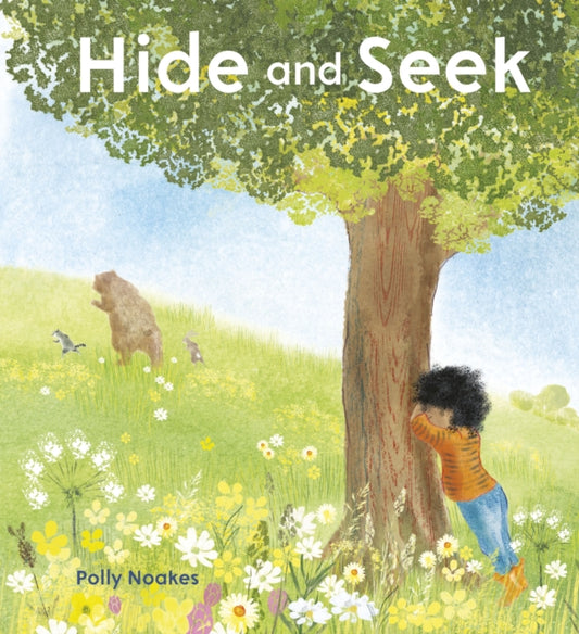 Book cover of: Hide and Seek. By: Polly Noakes